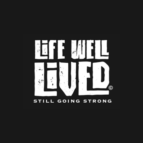 Life Well Lived